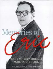 Cover of: Memories Of Eric by Gary Morecambe, Martin Sterling, Morecambe
