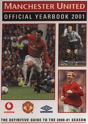 Cover of: Manchester United Official Yearbook 2001