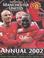 Cover of: Official Manchester United Annual 2002