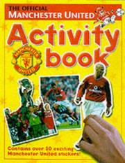 Cover of: The Official Manchester United Activity Book