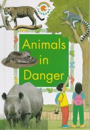 Cover of: Animals in Danger (Rainbows Green)