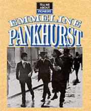 Cover of: Emmeline Pankhurst (Tell Me About series)