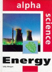 Cover of: Energy (Alpha Science) by Sally Morgan