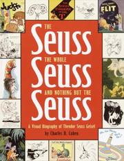 Cover of: The Seuss, the whole Seuss, and nothing but the Seuss