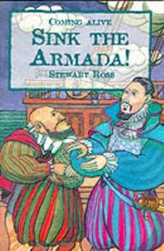 Cover of: Sink the Armada! | Ross, Stewart.