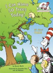 Cover of: I can name 50 trees today! by Bonnie Worth