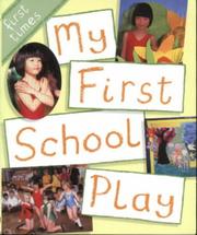 Cover of: My First School Play (First Times) by Gianna Williams