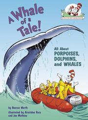 Cover of: A whale of a tale! by Bonnie Worth
