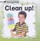 Cover of: Clean Up! (Early Birds)