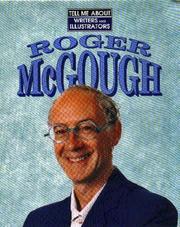 Cover of: Roger McGough (Tell Me About series)