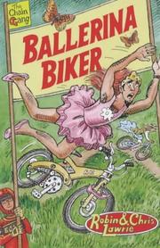 Cover of: Ballerina Biker (Chain Gang) by Robin Lawrie, Chris Lawrie