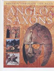 Cover of: Anglo-Saxons (Britain Through the Ages) by Margaret Sharman