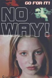 Cover of: No Way! (Go for It!) by Sue Vyner