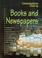 Cover of: Books and Newspapers (Communications Close-up)