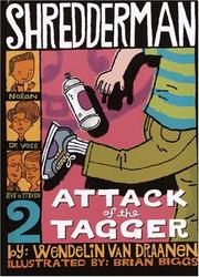 Cover of: Attack of the tagger by Wendelin Van Draanen