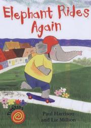 Cover of: Elephant Rides Again by Paul Harrison      