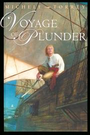 Cover of: Voyage of plunder by Michele Torrey
