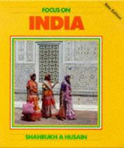 Cover of: Focus on India by Shahrukh Husain.