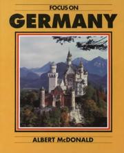 Cover of: Focus on Germany (Focus on) by Albert McDonald