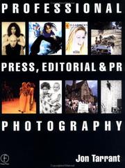 Cover of: Professional press, editorial, and PR photography by Jon Tarrant