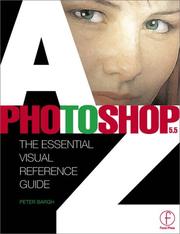 Cover of: Photoshop 5.5 A to Z: The Essential Visual Reference Guide