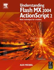 Cover of: Understanding Flash MX 2004 ActionScript 2: Basic techniques for creatives