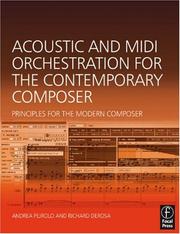 Cover of: Acoustic and MIDI Orchestration for the Contemporary Composer
