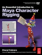 Cover of: An Essential Introduction to Maya Character Rigging with DVD