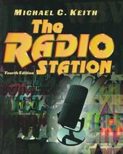 Cover of: The radio station | Michael C. Keith