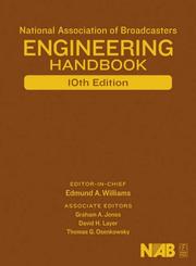 Cover of: National Association of Broadcasters Engineering Handbook, Tenth Edition