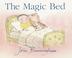 Cover of: The magic bed