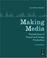 Cover of: Making Media