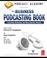 Cover of: Podcast Academy: The Business Podcasting Book