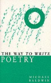 Cover of: The Way to Write Poetry by Michael Baldwin