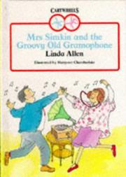 Cover of: Mrs. Simkin and the Groovy Old Gramophone