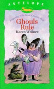 Cover of: Ghouls Rule (Antelope Books)