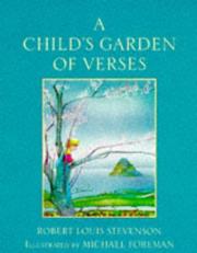 Cover of: Child's Garden of Verses (Gollancz Children's Classics) by Robert Louis Stevenson