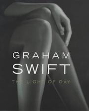 Cover of: The light of day by Graham Swift
