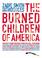 Cover of: Zadie Smith introduces The burned children of America.