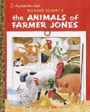 Cover of: Richard Scarry's The Animals of Farmer Jones (Big Little Golden Book) by Golden Books