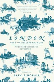 Cover of: London : City of Disappearances