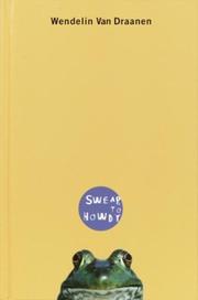 Cover of: Swear to howdy by Wendelin Van Draanen