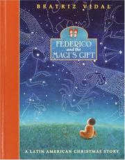 Cover of: Federico and the Magi's gift: a Latin American Christmas story