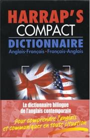 Cover of: Harrap's Compact Dictionnaire: Anglais-Francais/Francais-Anglais (English-French and French-English Dictionary)