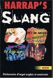 Cover of: Harrap's slang ¿ Dictionnaire d¿argot anglais et americain