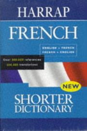 Cover of: Harrap's Shorter French-English, English-French Dictionary
