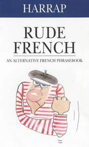 Cover of: Rude French by Georges Pilard