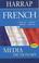 Cover of: Harrap French Media Dictionary