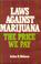Cover of: Laws against marijuana