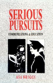 Cover of: Serious Pursuits: Vol. III by Asa Briggs